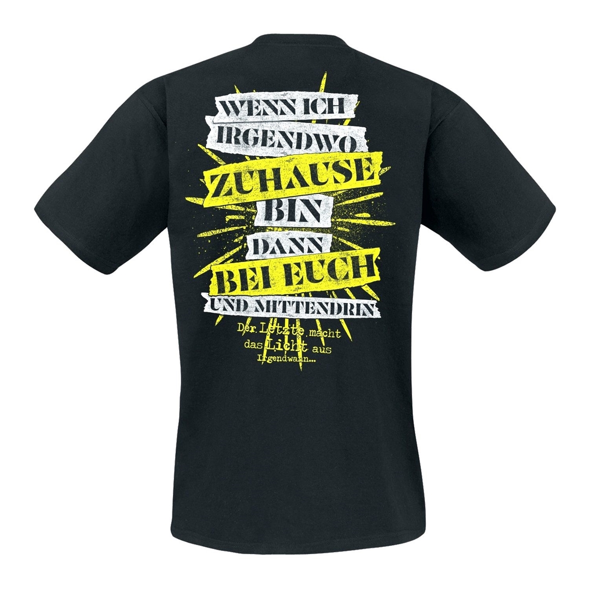 Unantastbar - Der letzte macht das Licht aus, T-Shirt
